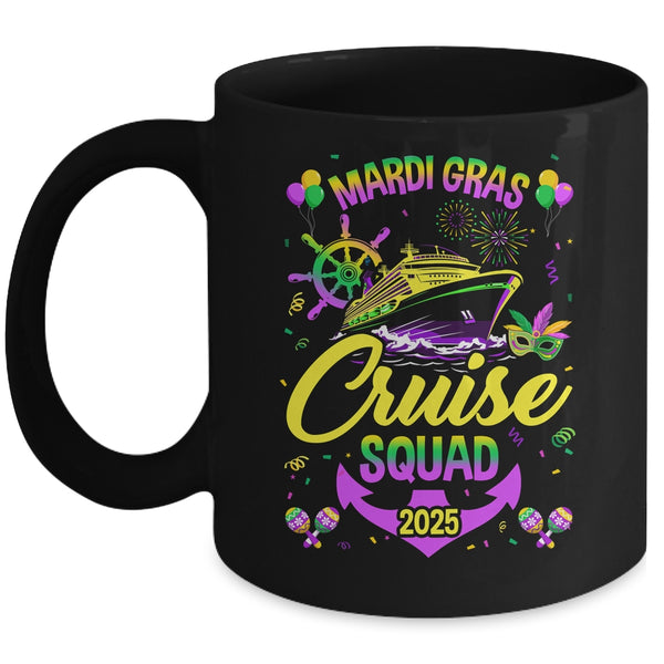 Mardi Gras Cruise Squad 2025 Family Matching Group Vacation Mug 11oz Mug Black front 600x.jpg