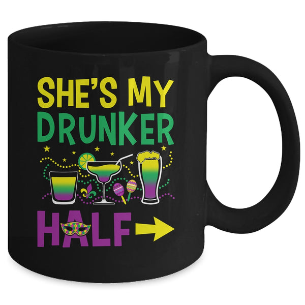 She s My Drunker Half Matching Couple Boyfriend Mardi Gras Mug 11oz Mug Black back 600x 2.jpg