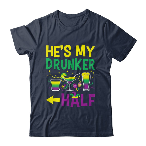 He s My Drunker Half Matching Couple Girlfriend Mardi Gras Classic T Shirt Navy 600x 1.jpg