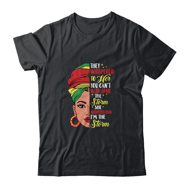 Black History Month African Woman Afro I Am The Storm Classic T Shirt Black 600x.jpg