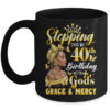 Stepping Into My 40th Birthday Afro Woman Religious Birthday Mug 11oz Mug Black front 600x.jpg