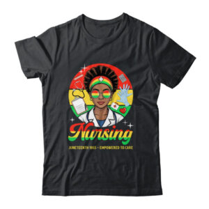 Juneteenth Nurse Pride Afro American Healthcare Worker Shirt Tank Top Classic T Shirt Black 600x 1.jpg