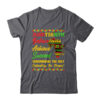 Juneteenth Is My Independence Day African 1865 Juneteenth Shirt Hoodie Classic T Shirt Dark Heather 600x 3.jpg
