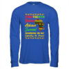 Juneteenth Is My Independence Day African 1865 Juneteenth Shirt Hoodie Long Sleeve T Shirt Royal 600x 3.jpg