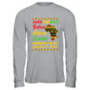 Juneteenth Is My Independence Day African 1865 Juneteenth Shirt Hoodie Long Sleeve T Shirt Sport Grey 600x 3.jpg