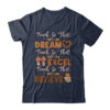Teach So That They Can Dream Excel Teacher Black History Shirt Hoodie Classic T Shirt Navy 600x.jpg