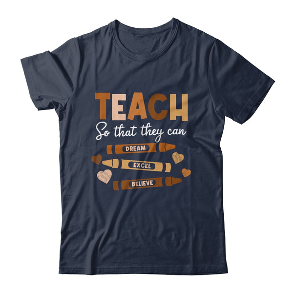 Teach So That They Can Dream Excel Black History Teacher Shirt Hoodie Classic T Shirt Navy 600x 1.jpg