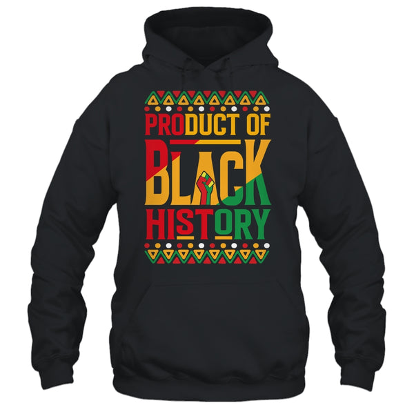 Product Of Black History Month Black Pride Heritage Culture Shirt Hoodie Pullover Hoodie Black 600x.jpg