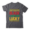 I Didn t Choose To Be Black I Just Got Lucky Black History Shirt Hoodie Classic T Shirt Dark Heather 600x.jpg