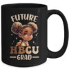 Future HBCU Grad History Black Girl Graduation HBCU Kids Mug 15oz Mug Black back 600x.jpg