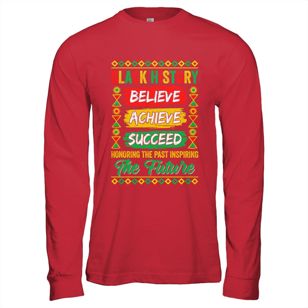 Black History Month Believe Achieve Succeed Melanin African Shirt Hoodie Long Sleeve T Shirt Red 600x 1.jpg