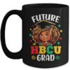 Future HBCU Grad Black Girl Kids Afro Black History Month Mug 15oz Mug Black front 600x.jpg