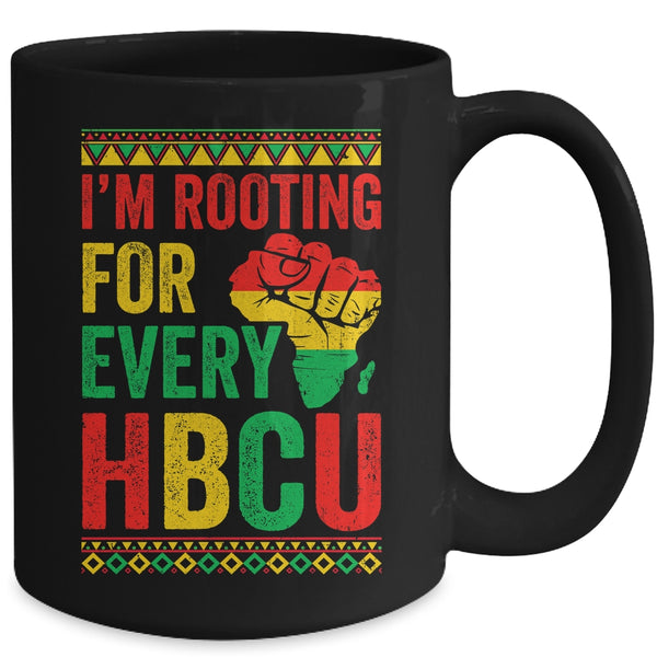 HBCU Black History Month I m Rooting For Every HBCU Educated Mug 15oz Mug Black back 600x.jpg