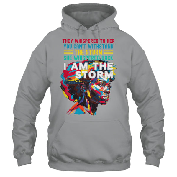 Black History Month African Woman Afro I Am The Storm Shirt Hoodie Pullover Hoodie Sport Grey 600x.jpg
