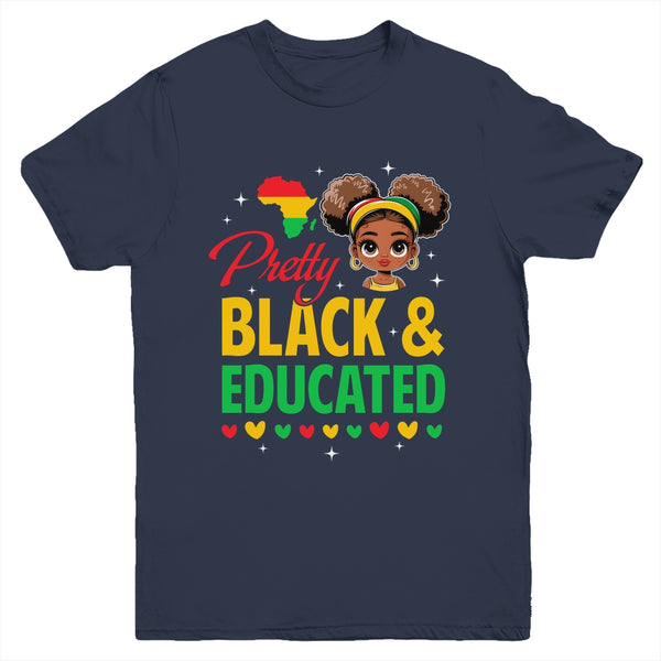 Pretty Black And Educated Girls Black History Kids Girls Youth Shirt Youth T Shirt Navy 600x.jpg