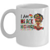 I m Black History Month African American Women Girls Mug 11oz Mug White front 600x.jpg