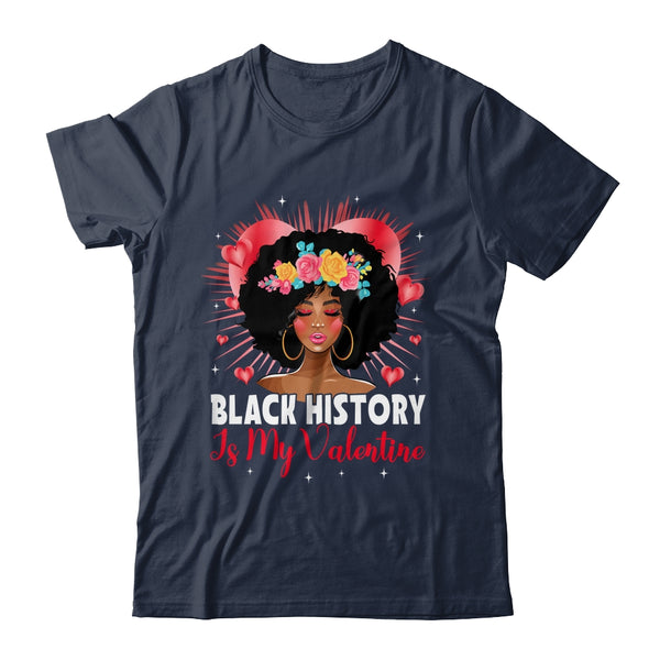 Cute Black History Is My Valentine African American Women Shirt Tank Top Classic T Shirt Navy 600x.jpg