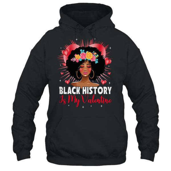 Cute Black History Is My Valentine African American Women Shirt Tank Top Pullover Hoodie Black 600x.jpg