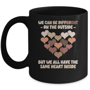 Same Heart Inside Black History Month African Women Men Mug 11oz Mug Black front 600x.jpg