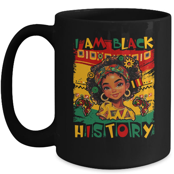 I Am Black History Month Black Melanin Kids Girls African Mug 15oz Mug Black front 600x.jpg