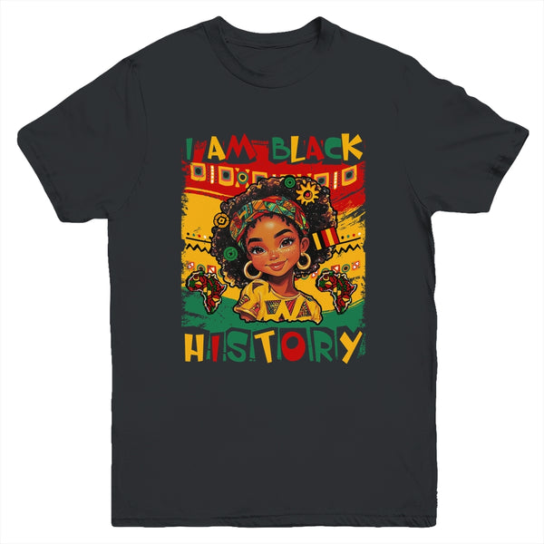 I Am Black History Month Black Melanin Kids Girls African Youth Shirt Youth T Shirt Black 600x.jpg
