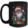 Christmas Squad Santa Afro Men Proud Black African American Mug 15oz Mug Black front 600x.jpg