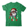 Christmas Squad Santa Afro Men Proud Black African American Shirt Sweatshirt Classic T Shirt Irish Green 600x.jpg