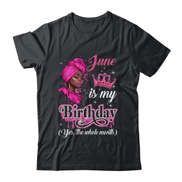 June Is My Birthday African Black Women Birthday Queen Shirt Tank Top Classic T Shirt Black 600x.jpg