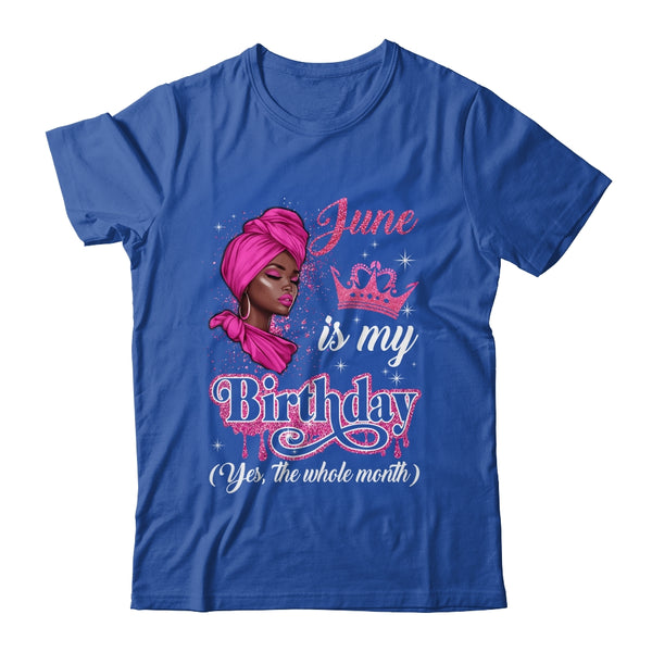 June Is My Birthday African Black Women Birthday Queen Shirt Tank Top Classic T Shirt Royal 600x.jpg
