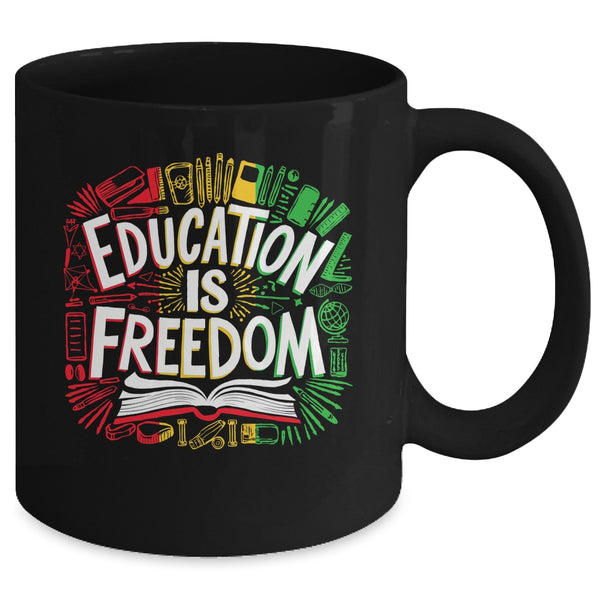 The Freedom Of Knowledge Black History Month Teacher Kids Mug 11oz Mug Black back 600x.jpg