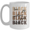 Love Joy Excellence Price Black History Month African Women Mug 15oz Mug White front 600x.jpg