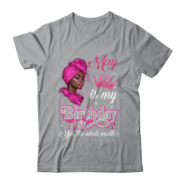 May Is My Birthday African Black Women Birthday Queen Shirt Tank Top Classic T Shirt Sport Grey 600x 1.jpg