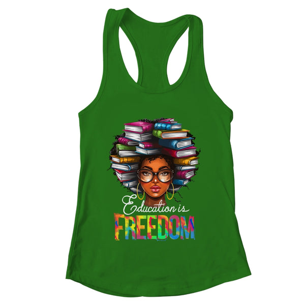 Education Is Freedom Black Teacher Books Black History Month Shirt Tank Top Women s Ideal Racerback Tank Kelly Green 600x 1.jpg