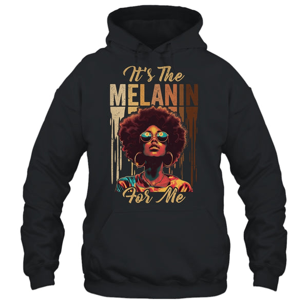 It s The Melanin For Me Melanated Black History Month Pullover Hoodie Black 600x.jpg