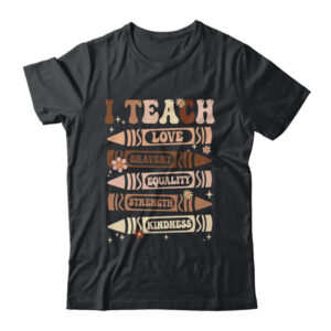I Teach Black History Teacher Celebrate Black History Month Classic T Shirt Black 600x.jpg