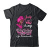 July Is My Birthday African Black Women Birthday Queen Shirt Tank Top Classic T Shirt Black 600x.jpg