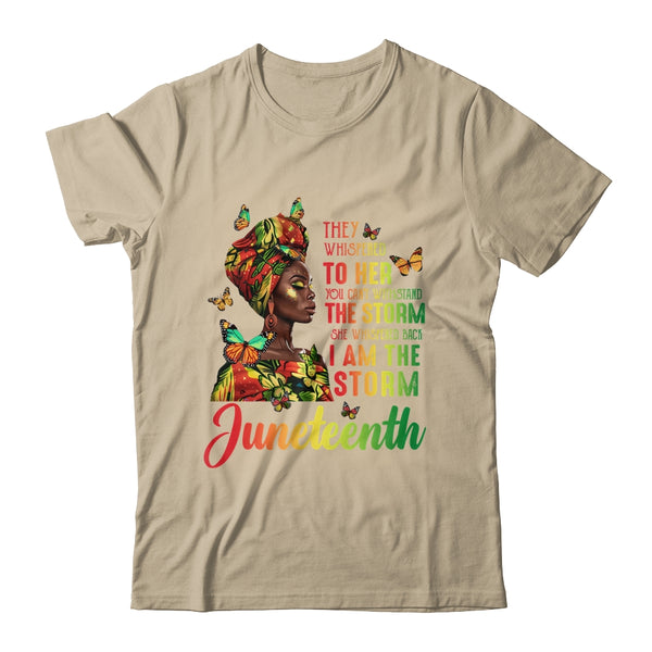 Juneteenth I Am The Storm Black Women Black History Month Classic T Shirt Sand 600x.jpg