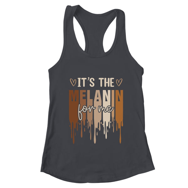 It s The Melanin For Me Black History Month History Women Women s Ideal Racerback Tank Black 600x.jpg