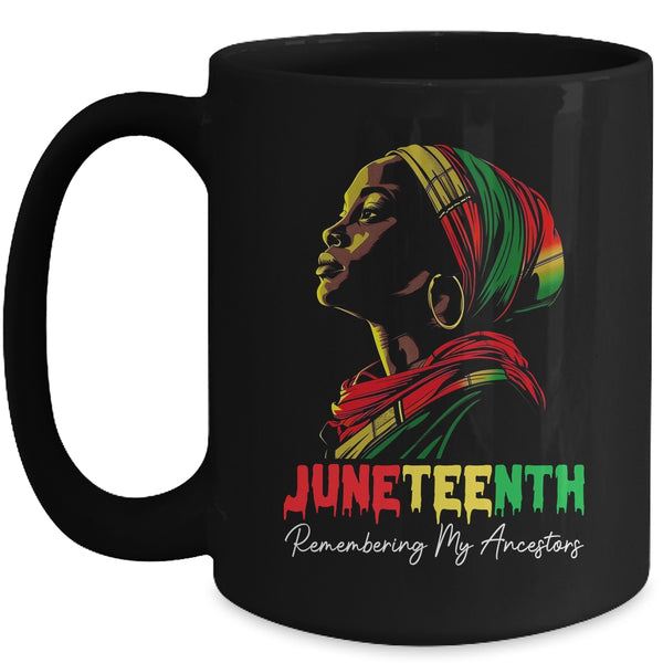Juneteenth Women 2024 Celebrate Black Freedom History Month Mug 15oz Mug Black front 600x.jpg