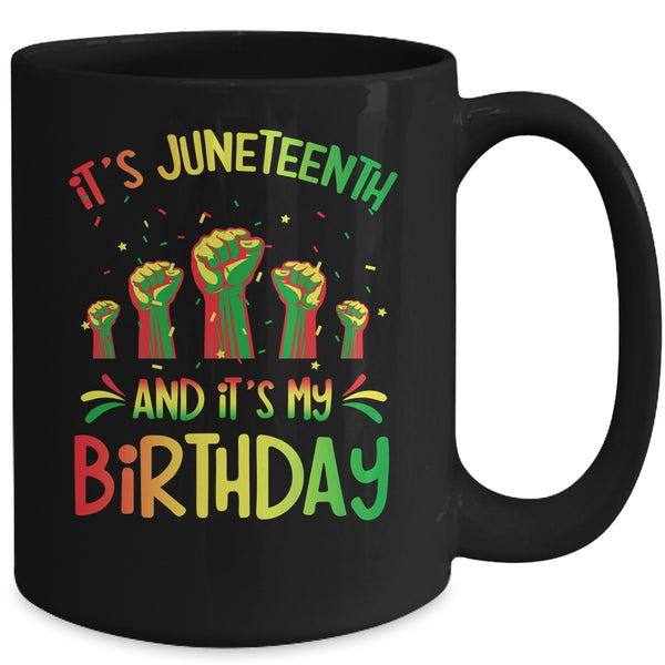 Its Juneteenth And My Birthday African Black Juneteenth Mug 15oz Mug Black back 600x.jpg Its Juneteenth And My Birthday African Black Juneteenth Mug 15oz Mug Black back 600x.jpg