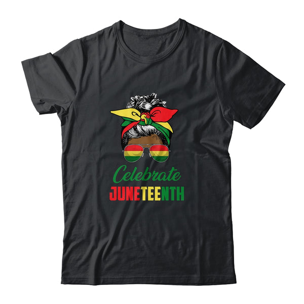 Celebrate Juneteenth Messy Bun Black Women Melanin Pride Classic T Shirt Black 600x.jpg Celebrate Juneteenth Messy Bun Black Women Melanin Pride Classic T Shirt Black 600x.jpg