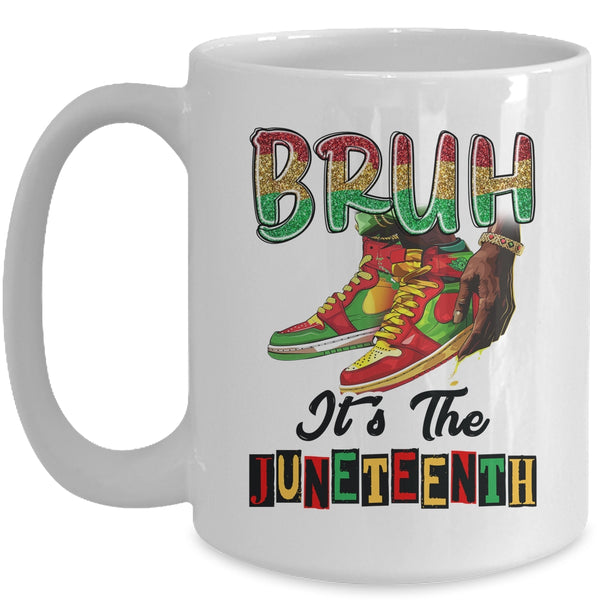 Bruh It s The Juneteenth 1865 African American Girls Boys Mug 15oz Mug White front 600x.jpg