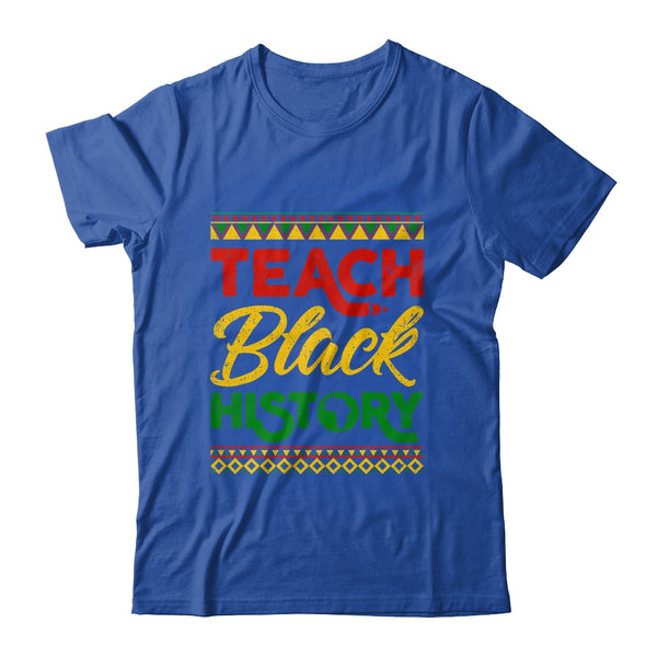 Teach Black History Month Pride Educator Teacher Student Classic T Shirt Royal 600x.jpg