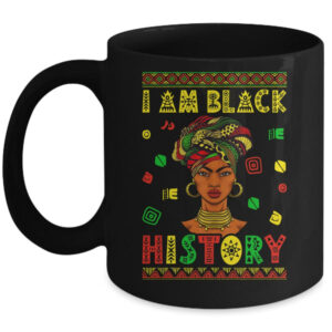 I Am Black History Month African American For Womens Girls Mug 11oz Mug Black front 600x.jpg