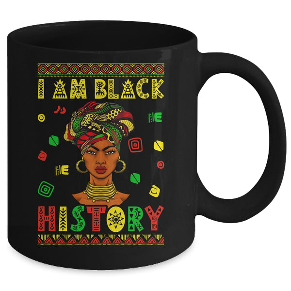 I Am Black History Month African American For Womens Girls Mug 11oz Mug Black back 600x.jpg