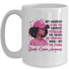 I m The Storm Black Women Breast Cancer Pink Ribbon Survivor Mug 15oz Mug White front 9aabe204 bd7a 49d4 987f 332c832fafd8 600x.jpg
