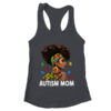 African Black Autism Mom Afro Mother Autism Awareness Mama Women s Ideal Racerback Tank Black 600x.jpg