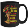 Aquarius Queen I Am Stronger Birthday For Aquarius Zodiac Mug 15oz Mug Black back 600x.jpg