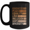 Peace Love Diversity Inclusion Equality Black History Month Mug 15oz Mug Black front 600x.jpg