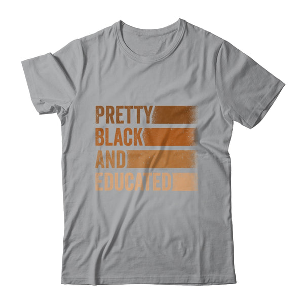 Pretty Black And Educated I Am The Strong African Queen Classic T Shirt Sport Grey 600x.jpg